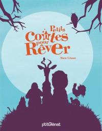 Petits contes pour rêver