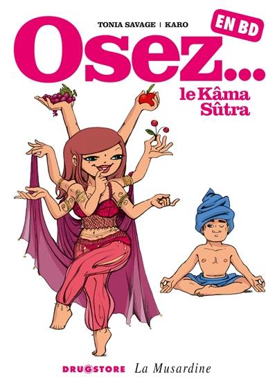 Osez... en BD. Vol. 2. Osez le Kama-sutra