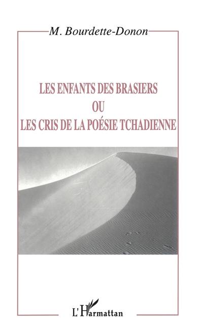 Les enfants du brasier ou Les cris de la poésie tchadienne