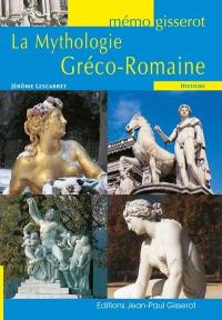 La mythologie gréco-romaine