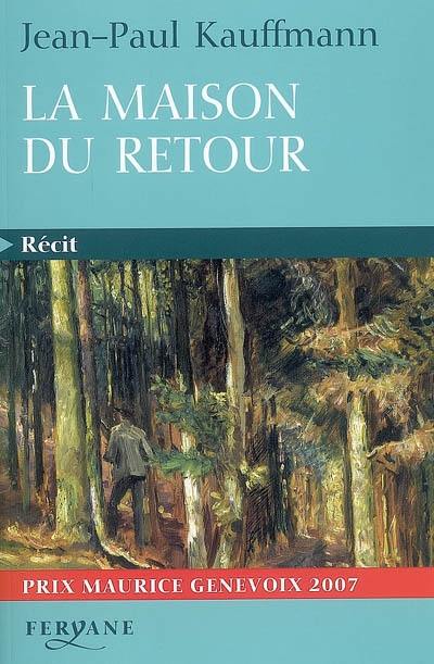 La maison du retour