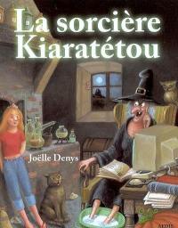 La sorcière Kiaratétou