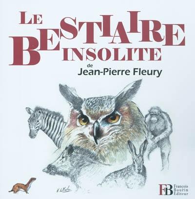 Le bestiaire insolite