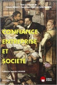 Confiance, entreprise et société : mélanges en l'honneur de Roger Delay Termoz