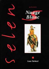 Selen présente. Vol. 6. Nuage blanc