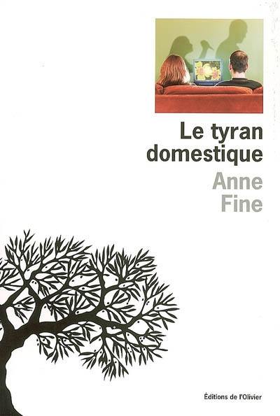 Le tyran domestique