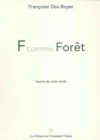 F comme forêt