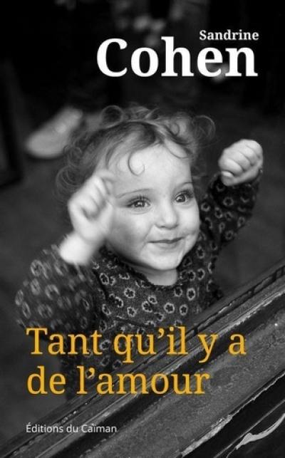 Tant qu'il y a de l'amour