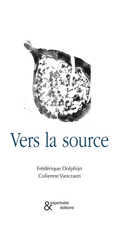 Vers la source