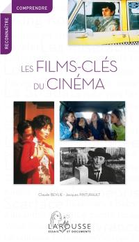 Les films-clés du cinéma