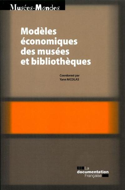 Modèles économiques des musées et bibliothèques