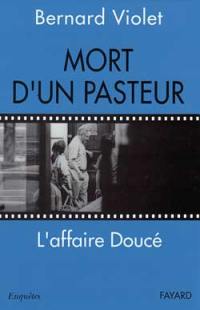 Mort d'un pasteur : l'affaire Doucé