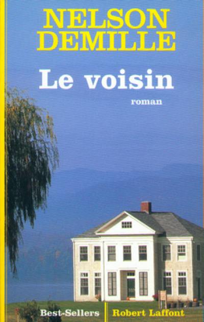 Le voisin