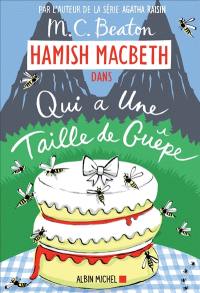 Hamish Macbeth. Vol. 4. Qui a une taille de guêpe