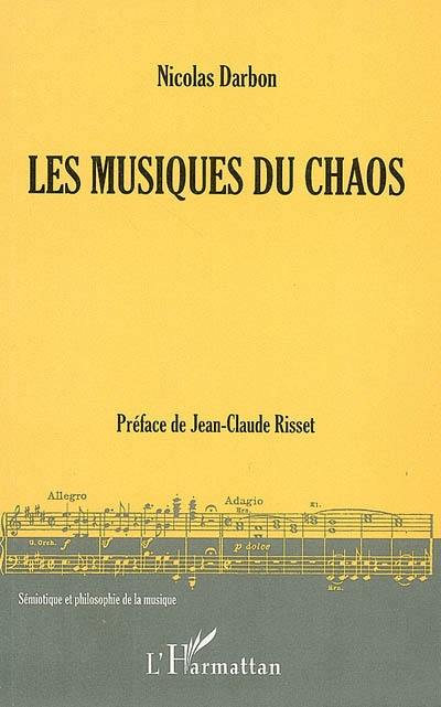 Les musiques du chaos