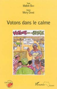 Votons dans le calme