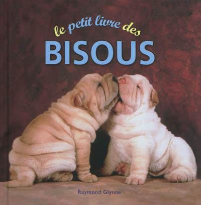 Le petit livre des bisous