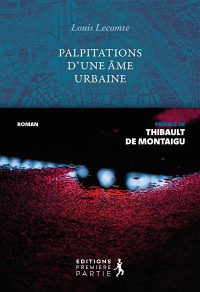 Palpitations d'une âme urbaine