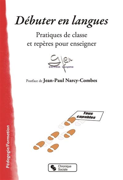 Débuter en langues : pratiques de classe et repères pour enseigner