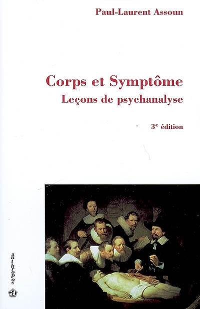 Leçons de psychanalyse. Vol. 2. Corps et symptômes