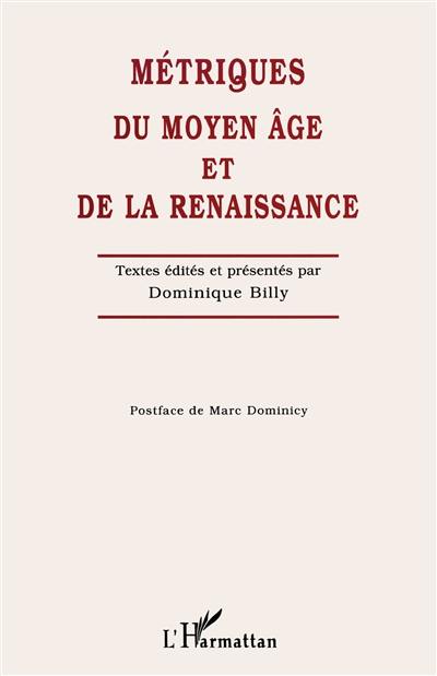 Métriques du Moyen Age et de la Renaissance