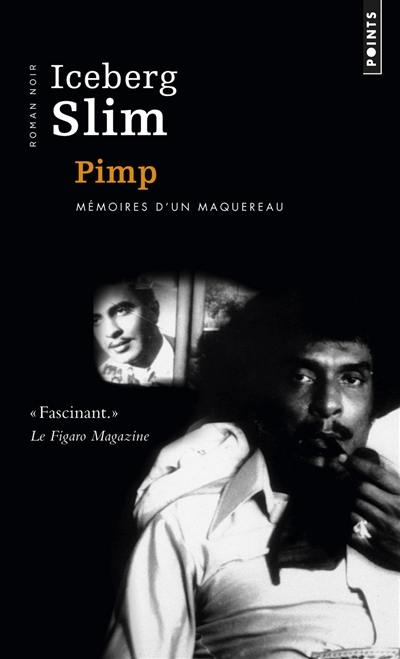 Pimp : mémoires d'un maquereau