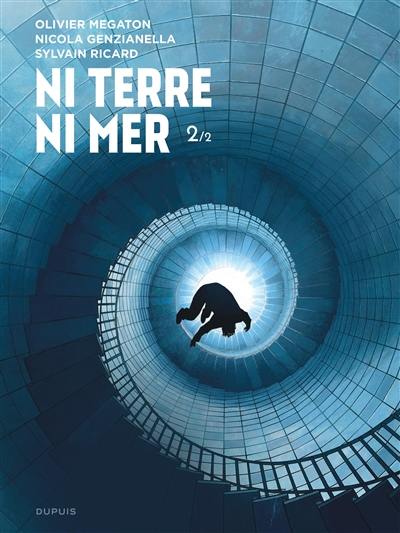 Ni terre ni mer. Vol. 2