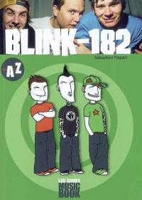 Blink-182 de A à Z