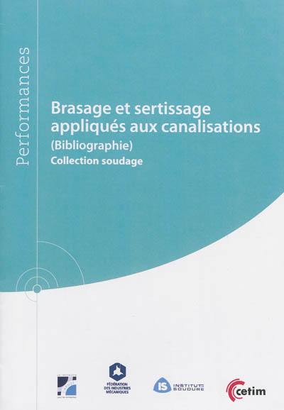 Brasage et sertissage appliqués aux canalisations : bibliographie