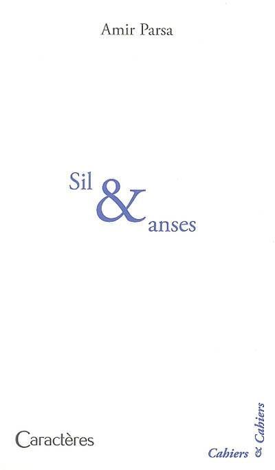 Sil & anses