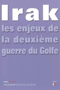 Etudes marxistes, n° 60. Irak : les enjeux de la deuxième guerre du Golfe