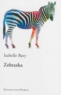 Zebraska