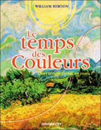 Le temps des couleurs : quel temps fait-il en vous ?