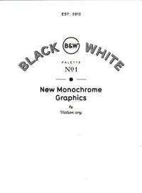 Palette 01 Black & White : New Monochrome Graphics