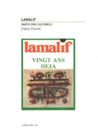 Lamalif : vingt ans déjà : partis pris culturels