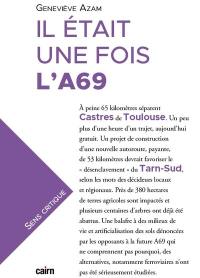 Il était une fois l'A69