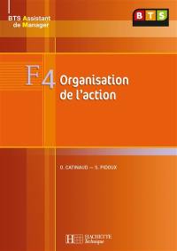 F4 organisation de l'action : BTS assistant de manager