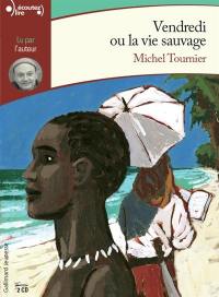 Vendredi ou La vie sauvage