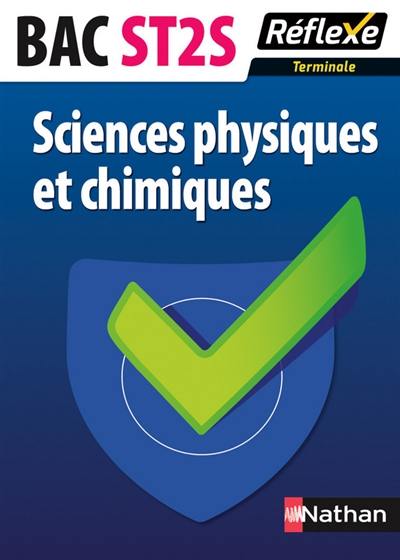 Sciences physiques et chimiques : bac ST2S terminale