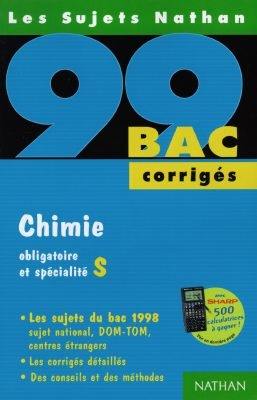 Chimie obligatoire et spécialité S, bac 99