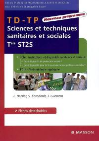 TD-TP sciences et techniques sanitaires et sociales, Tle ST2S : Pôle institutions et dispsitifs sanitaires et sociaux, quels dispositifs de protection sociale ? Quels dispositifs pour la mise en oeuvre des politiques sociales ? Pôle Méthodologie appliquée