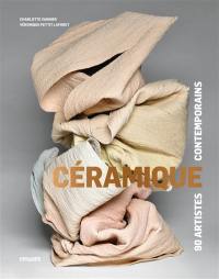 Céramique : 90 artistes contemporains