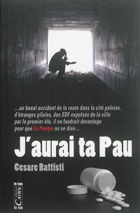 J'aurai ta Pau