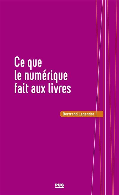 Ce que le numérique fait au livre