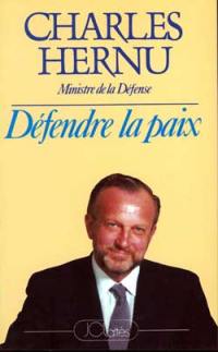 Défendre la paix