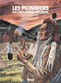 Les pionniers du Nouveau Monde. Vol. 17. Le pays des Illinois