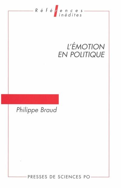 L'émotion en politique : problèmes d'analyse