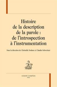 Histoire de la description de la parole : de l’introspection à l’instrumentation