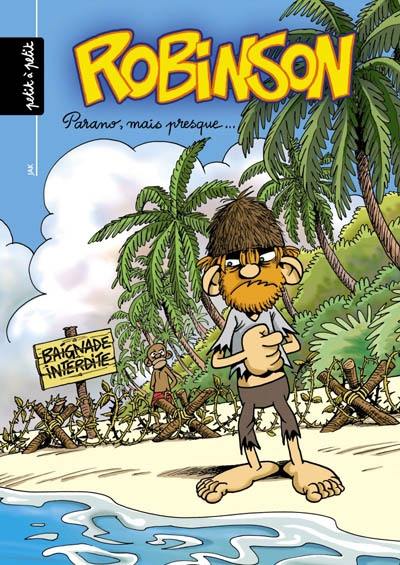 Robinson. Vol. 3. Parano mais presque