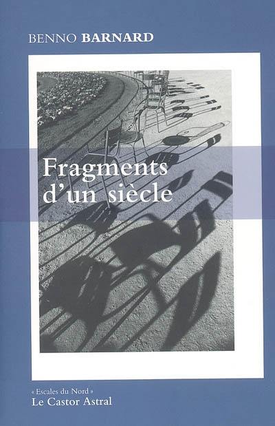 Fragments d'un siècle : une autobiographie généalogique